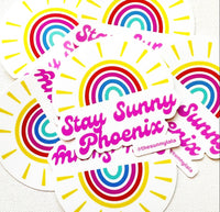 Stay Sunny Phoenix Stickers